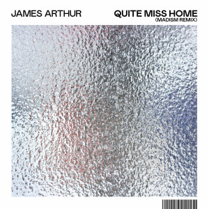 收聽James Arthur的Quite Miss Home (Madism Remix)歌詞歌曲