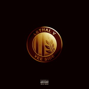Album Vee Side (Explicit) from Lethal V