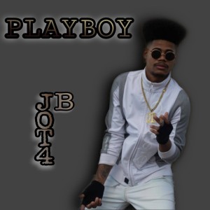 ดาวน์โหลดและฟังเพลง Playboy พร้อมเนื้อเพลงจาก JB Jot4