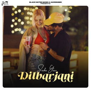 Listen to Dilbarjani song with lyrics from Sucha Yaar