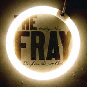 ดาวน์โหลดและฟังเพลง We Build Then We Break (Live at the 9:30 Club, Washington, DC - January 2009) พร้อมเนื้อเพลงจาก The Fray