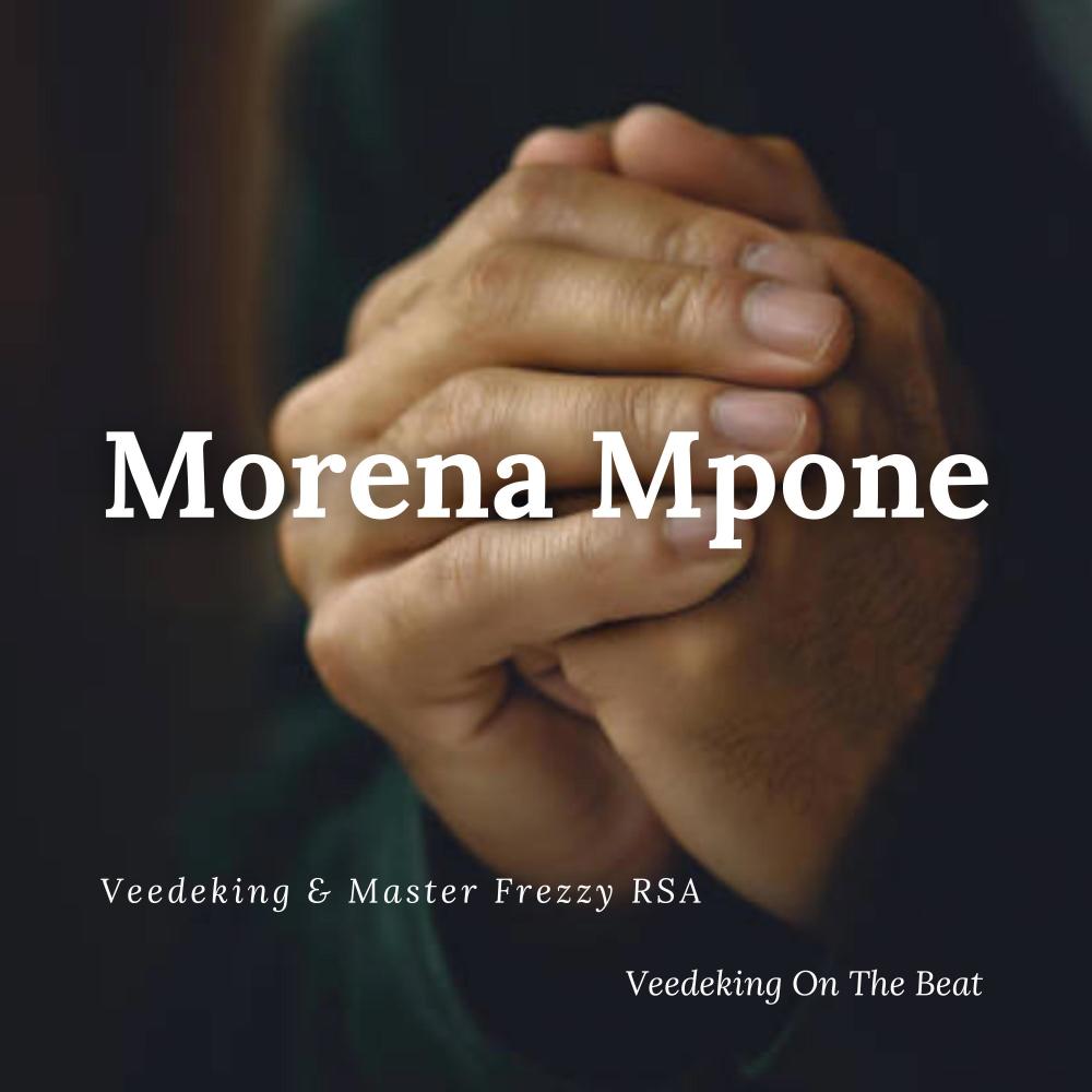 Morena Mpone (feat. Master Frezzy RSA) (Explicit)