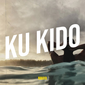 Dengarkan lagu Ku Kido nyanyian NwAYA dengan lirik