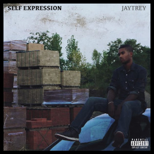 JayTrey的專輯Self Expression (Explicit)