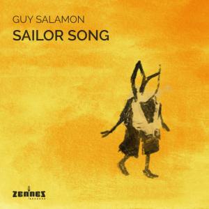 ดาวน์โหลดและฟังเพลง Sailor Song พร้อมเนื้อเพลงจาก Guy Salamon