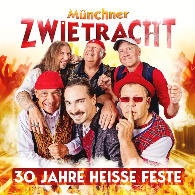 30 Jahre Heisse Feste dari Münchner Zwietracht