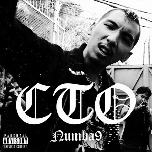 Listen to CTO (Explicit) song with lyrics from Numba9