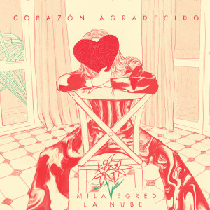 Mila Egred的專輯Corazón Agradecido