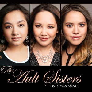 อัลบัม Sisters in Song ศิลปิน The Ault Sisters
