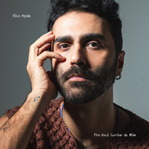 Album Pra Você Gostar de Mim from Rico Ayade