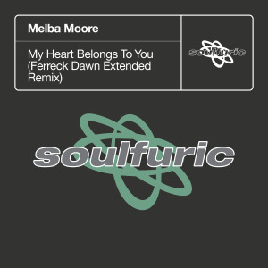 อัลบัม My Heart Belongs To You (Ferreck Dawn Extended Remix) ศิลปิน Melba Moore