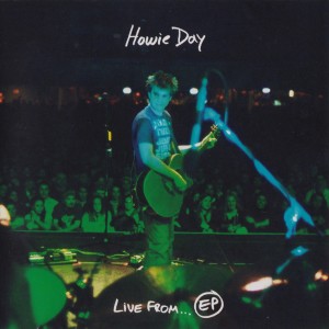 Howie Day的專輯Live From...Ep
