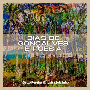 收聽Betto Pereira e Josias Sobrinho的Infâncias歌詞歌曲