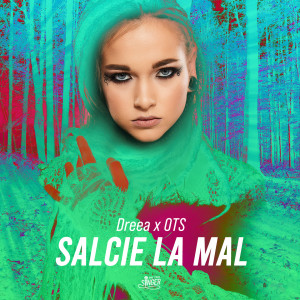 Listen to Salcie la mal song with lyrics from Dreea
