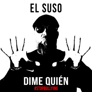 อัลบัม Dime Quién ศิลปิน El Suso