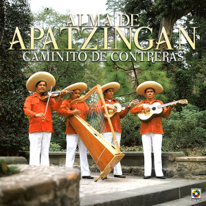 อัลบัม Caminito de Contreras ศิลปิน Alma De Apatzingan