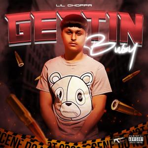Lil choppa2006的專輯Gettin Busy (Explicit)