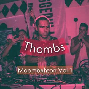 Thombs的專輯Moombahton Vol. 1