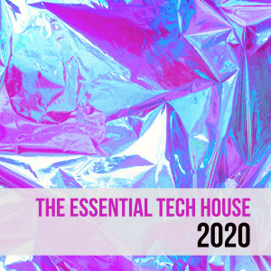 Album The Essential Tech House 2020 from Group Star