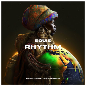 ดาวน์โหลดและฟังเพลง Rhythm (Radio Edit) พร้อมเนื้อเพลงจาก EQUIE