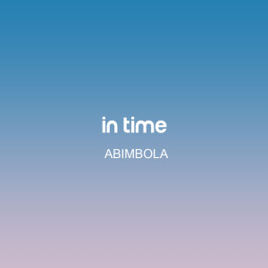 Album In Time from Abimbola
