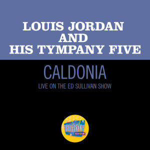 Ella Fitzgerald & Louis Jordan & His Tympany Five的專輯Caldonia (Live On The Ed Sullivan Show, December 29, 1957)