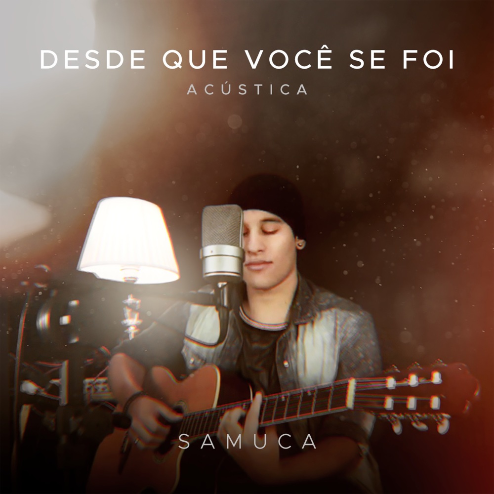 Desde Que Você Se Foi (Acústica)