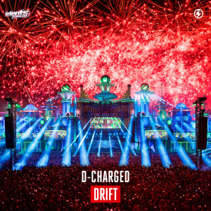 ดาวน์โหลดและฟังเพลง Drift พร้อมเนื้อเพลงจาก D-Charged