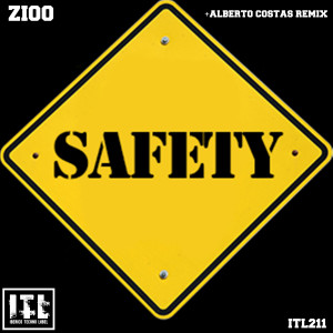 ดาวน์โหลดและฟังเพลง SAFETY พร้อมเนื้อเพลงจาก Zioo