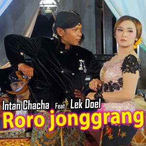 Listen to Roro Jonggrang song with lyrics from Intan Chacha