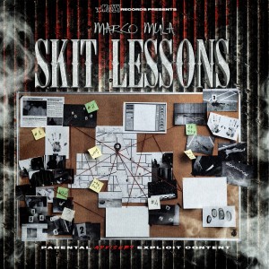 Marco Mula的專輯Skit Lessons (Explicit)