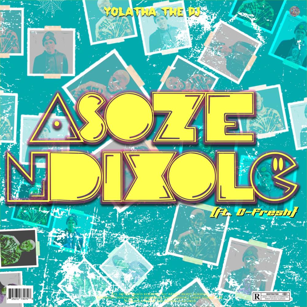 Asoze Ndxole (feat. C-Fresh) (Explicit)