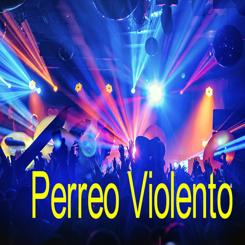 Perreo Violento