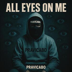 อัลบัม all eyes on me (feat Mois & Zois) [Explicit] ศิลปิน PRAVICABO