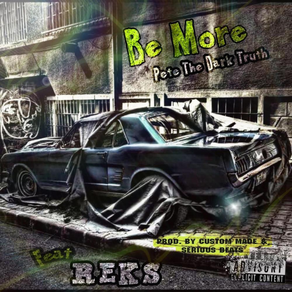 Be More (feat. REKS) (Explicit)