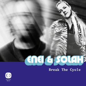 อัลบัม Break The Cycle ศิลปิน Enei