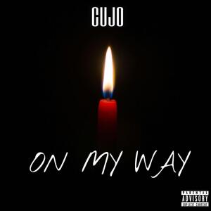 Album On My Way (Explicit) from Cujo