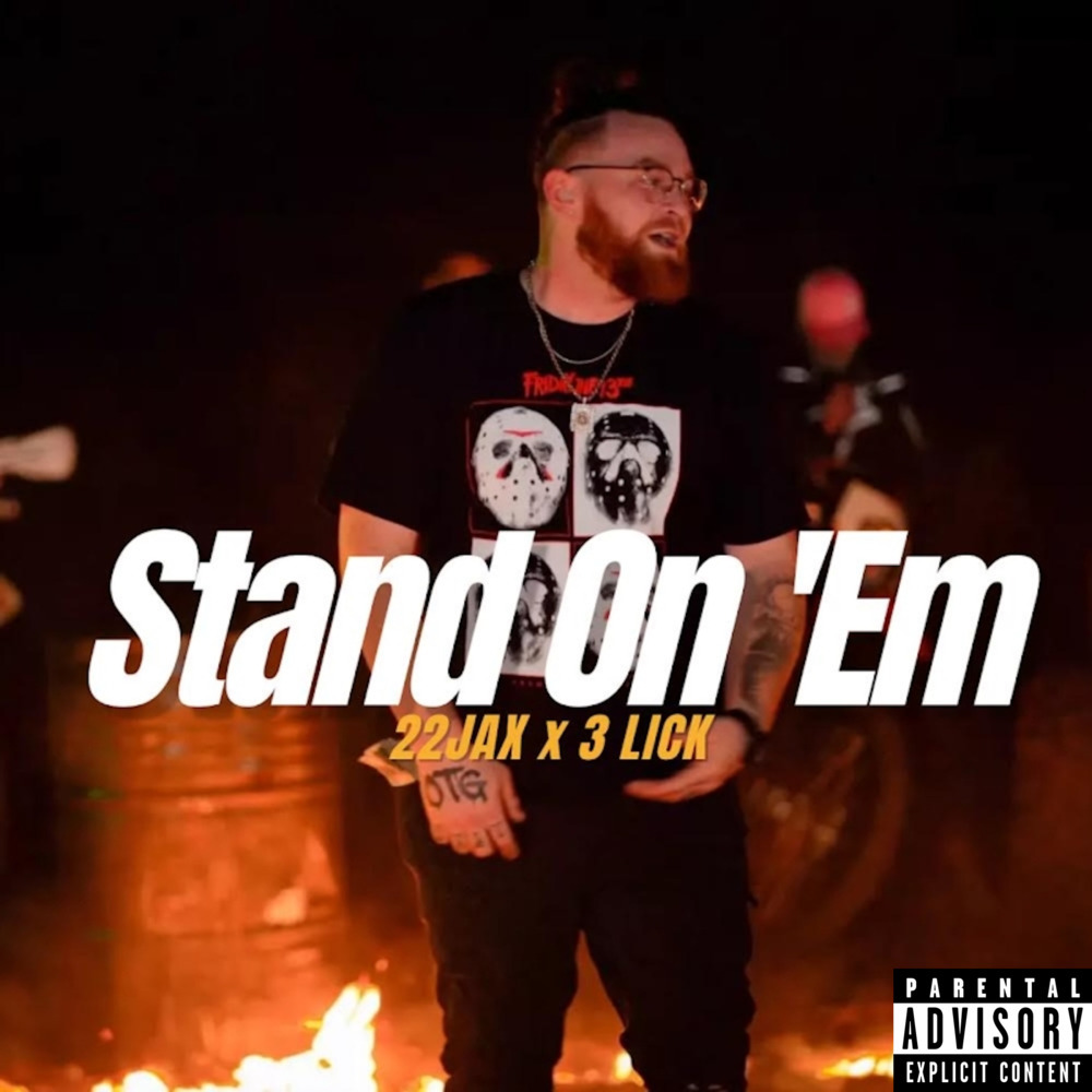 Stand On 'Em (Explicit)