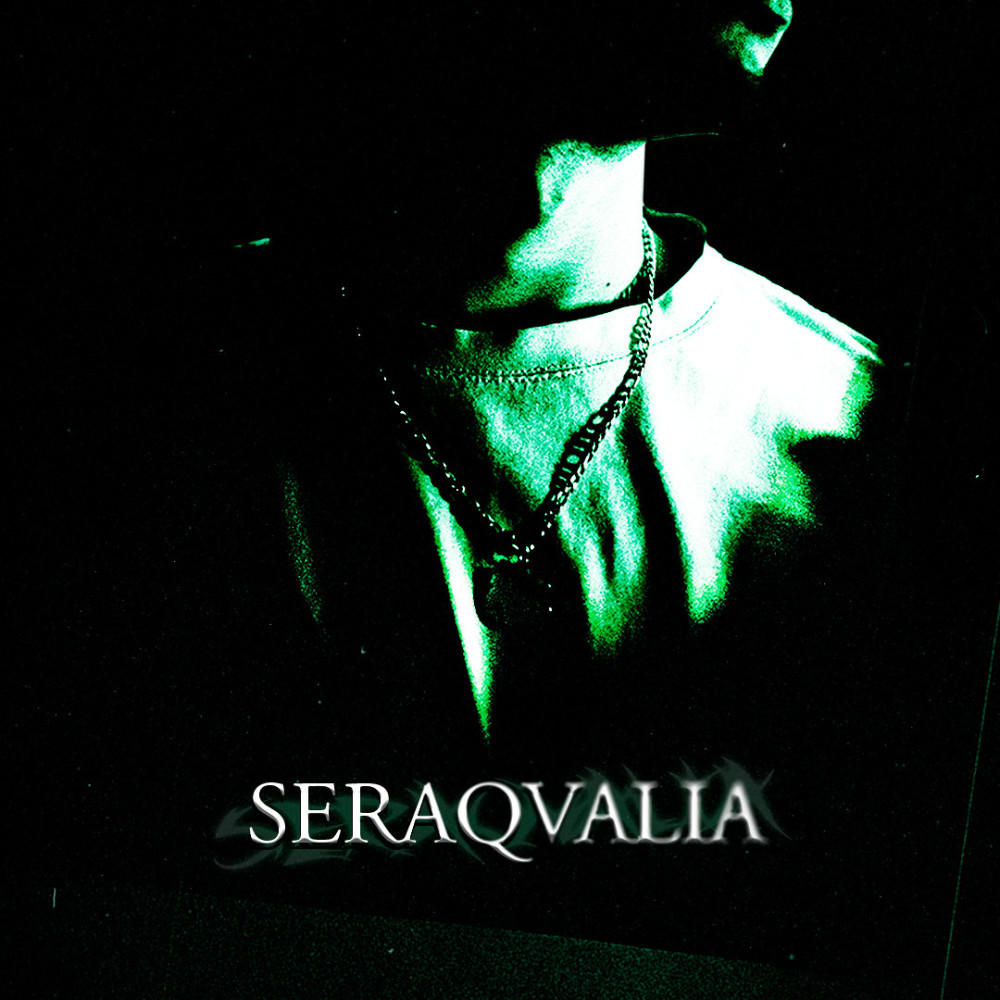 SeraQValia (Explicit)