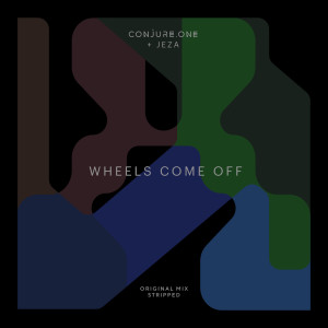 Album Wheels Come Off from Conjure One