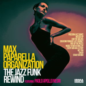 The Jazz Funk Rewind dari Max Paparella Organization