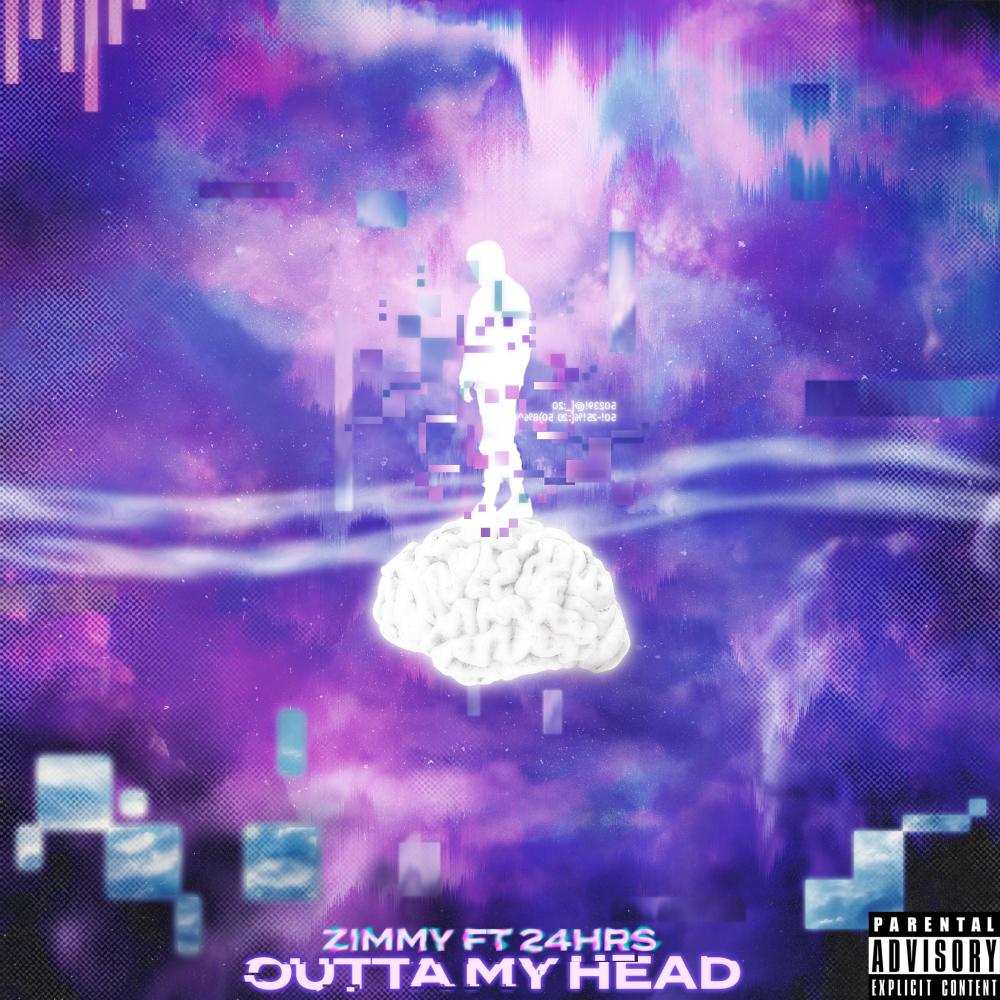 Outta My Head (feat. 24hrs) (Explicit)