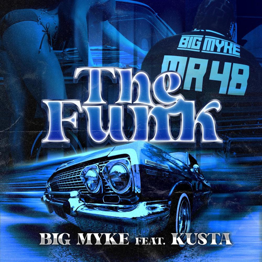 The Funk (feat. Kusta) (Explicit)
