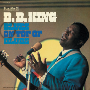 收聽B.B.King的Raining In My Heart歌詞歌曲