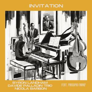 Byron Landham的專輯Invitation (feat. Massimo Faraò)