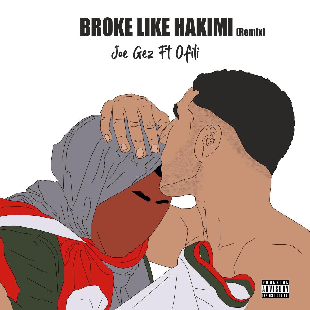 Broke Like Hakimi (feat. Ofili) (Remix)