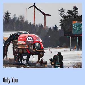 收聽Akbar的Only You歌詞歌曲