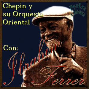 收聽Ibrahim Ferrer的El Botellero (Guaracha)歌詞歌曲