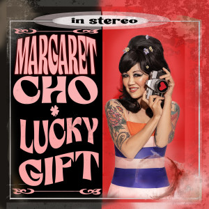 收听Margaret Cho的You Can Be You歌词歌曲