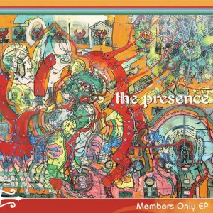 The Presence的專輯Members Only